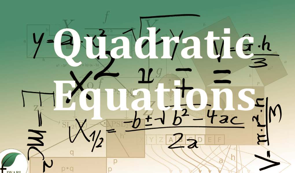 Quadratic Equations