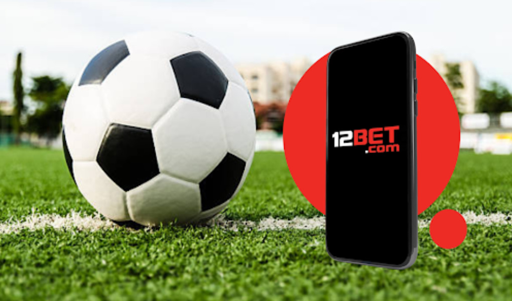 12Bet Apk Download for Free